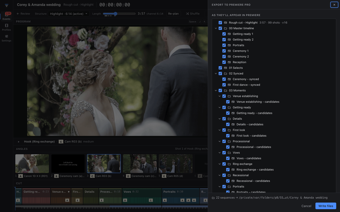 The Export to Premiere Pro sheet over the Rough cut. The tree 'As they'll appear in Premiere' lists Rough cut - Highlight (3:57, 99 shots), 00 Master timeline (Getting ready 1 and 2, Portraits, Ceremony 1 and 2, Reception), 01 Selects, 02 Synced (Ceremony - synced, First dance - synced) and 03 Moments with a folder and a candidates sequence per moment type. The footer reads '22 sequences' with the output folder, Cancel and Write files.
